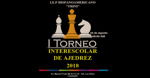 Lima, Per.- Torneo de Ajedrez El Ataque Tromposky, 30 ago 2018 - Torre 64 -  Ajedrez Peruano
