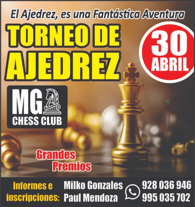 Ventanilla, Lima.- TORNEO BLITZ DE AJEDREZ Club MG CHESS CLUB, 30 abr ...