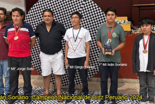 Iván Soriano: Campeón Nacional de Blitz Peruano 2024