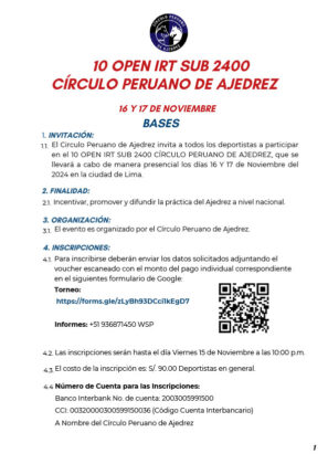 Lima.- 10° OPEN IRT U2400 CIRCULO PERUANO DE AJEDREZ, 16 y 17 Nov 2024 ...