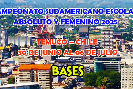 Campeonato Sudamericano Escolar Absoluto y Femenino 2025