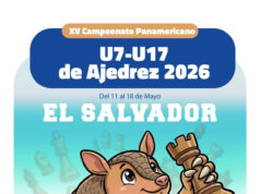 XV Campeonato Panamericano U07-U17 de Ajedrez Absoluto y Femenino 2026