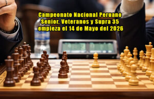 Campeonato Nacional Peruano Senior, Veteranos y Supra 35 empieza el 14 de Mayo